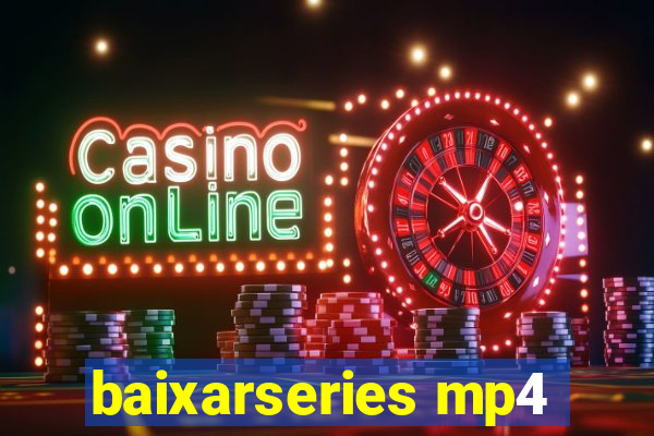 baixarseries mp4